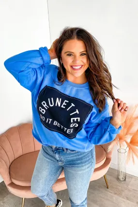 Brunettes in Blue Sweatshirt