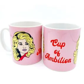 Cup of Ambition Dolly Parton Mug